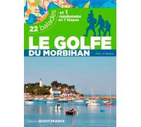 Le Golfe Du Morbihan - 22 Balades