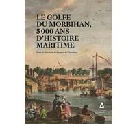 Le Golfe du Morbihan Jacques de Certaines (Auteur)