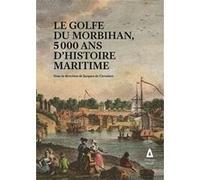 Le Golfe du Morbihan Jacques de Certaines (Auteur)