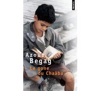 Le Gone du Chaâba - Azouz Begag - Points - Poche - Roman