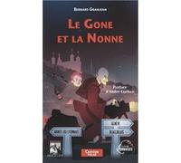 Le Gone et la Nonne Bernard Granjean (Auteur)
