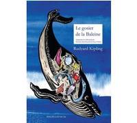 Le gosier de la baleine Rudyard Kipling (Auteur), Damien Mc Donald (Auteur)