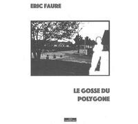 Le Gosse Du Polygone