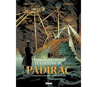 Le Gouffre de Padirac - Tome 02: L'invention d'une visite extraordinaire