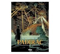 Laurent Bidot – Le Gouffre de Padirac – Tome 02 : L'invention d'une visite extraordinaire – Cartonné