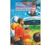 Le gouffre du temps: La trilogie