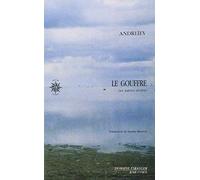 Le Gouffre, et autres récits - 1er volume des Récits complets