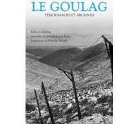 Le Goulag Nicolas Werth (Auteur), Luba Jurgenson (Auteur)