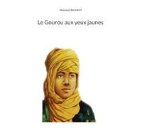 Le Gourou aux yeux jaunes