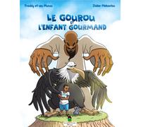 Le gourou et l'enfant gourmand : collection les petits curieux d'Afrique