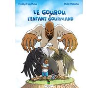 Le gourou et l'enfant gourmand: Collection Les petits curieux d'Afrique