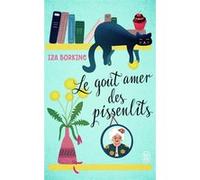 Le goût amer des pissenlits Iza Borkine (Auteur)