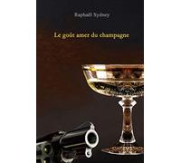 Le goût amer du champagne
