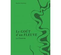 Le Goût d’un fleuve, La Charente
