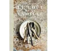 Le goût de la famille Mon carnet de recettes - Mauro Colagreco - Hachette Pratique - broché - Beau livre