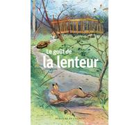 Le goût de la lenteur - Collectif - Mercure de france - Poche - Roman