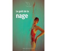 Le goût de la nage - Collectif - Mercure de france - Poche - Roman