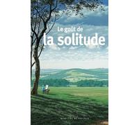 Le goût de la solitude