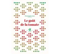 Le goût de la tomate
