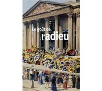 Le goût de l'adieu Collectif (Auteur)