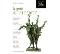 Le Goût de l'altérité - Eugène Enriquez - Desclée De Brouwer - broché - Livre