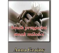 Le goût de l'amitié, le goût de l'amour