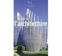 Le goût de l'architecture - Collectif - Mercure de france - Poche - Essai