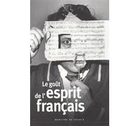 Le goût de l'esprit français - Collectif - Mercure de france - Poche - Récit