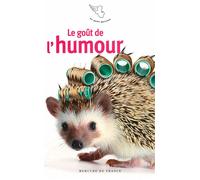 Le goût de l'humour - Collectif - Mercure de france - Poche - Essai