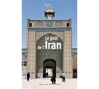 Le goût de l'Iran - Collectif - Mercure de france - Poche - Roman