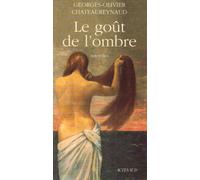 Le Goût de l'ombre