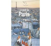 Le goût de Paris - Collectif - Mercure de france - broché - Roman