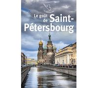 Le goût de Saint-Pétersbourg