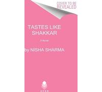 Le goût de Shakkar