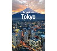 Le goût de Tokyo - Collectif - Mercure de france - Poche - Anthologie