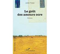 Le Goût Des Amours Ocre