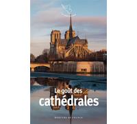 Le goût des cathédrales - Collectif - Mercure de france - Poche - Roman