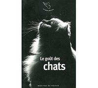 Le goût des chats