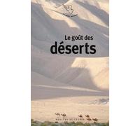 Le goût des déserts