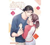 Irono – Le goût des fraises – Tome 3 – Manga – Broché – Traduit par Gaelle Ruel