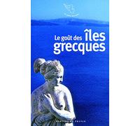 Le Goût Des Îles Grecques