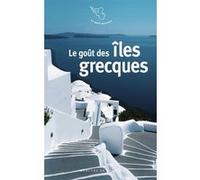 Le goût des îles grecques
