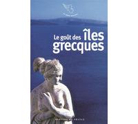 Le goût des îles grecques - Collectif - Mercure de france - Poche - Roman