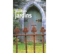 Le goût des jardins