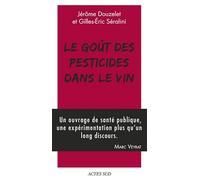 Le Goût des pesticides dans le vin