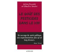 Le Goût des pesticides dans le vin