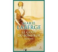 Le goût du bonheur