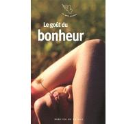 Le goût du bonheur - Collectif - Mercure de france - Poche - Roman
