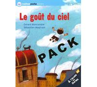 Le goût du ciel : Pack de 6 romans à usage collectif pour la classe