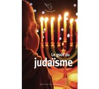 Le goût du judaïsme Collectif (Auteur)